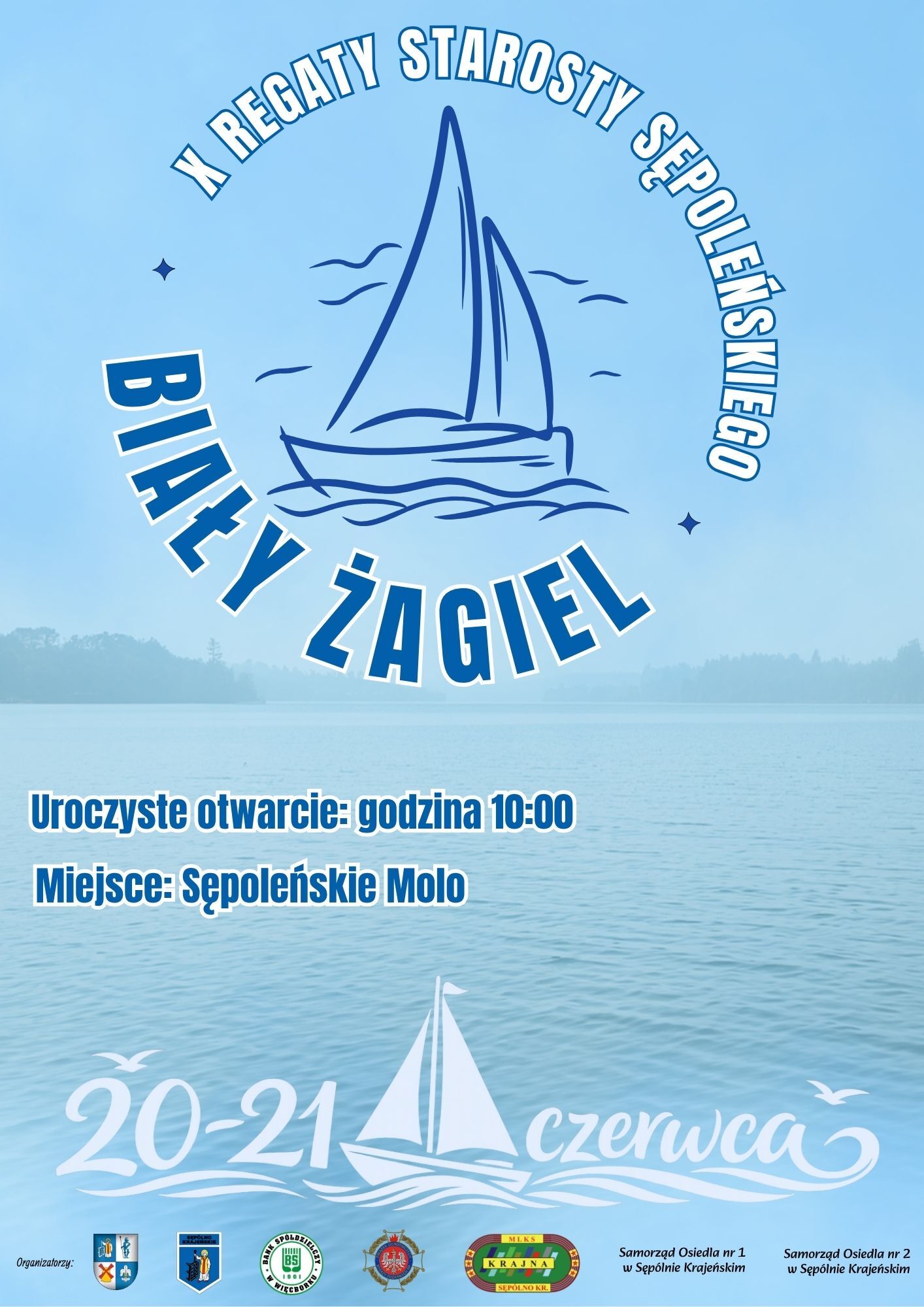 X Regaty "Biały Żagiel" Starosty Sępoleńskiego