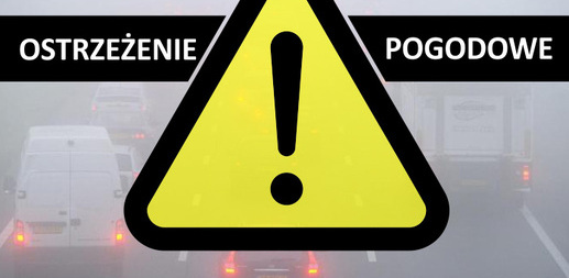 Ostrzeżenie meteorologiczne - silna mgła