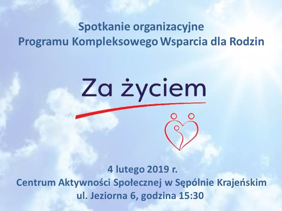 Spotkanie organizacyjne Programu Kompleksowego Wsparcia dla Rodzin "Za Życiem"