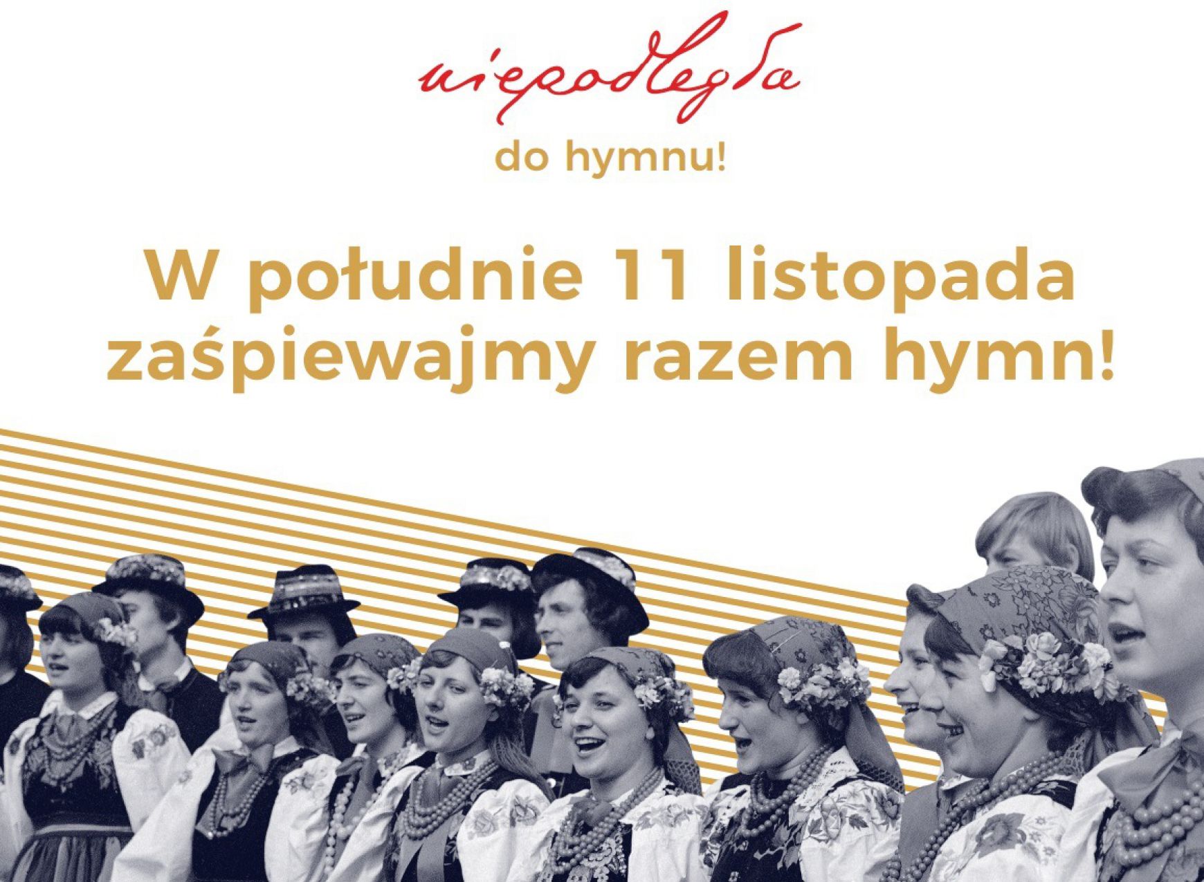 Zapraszamy do akcji "Niepodległa do hymnu"