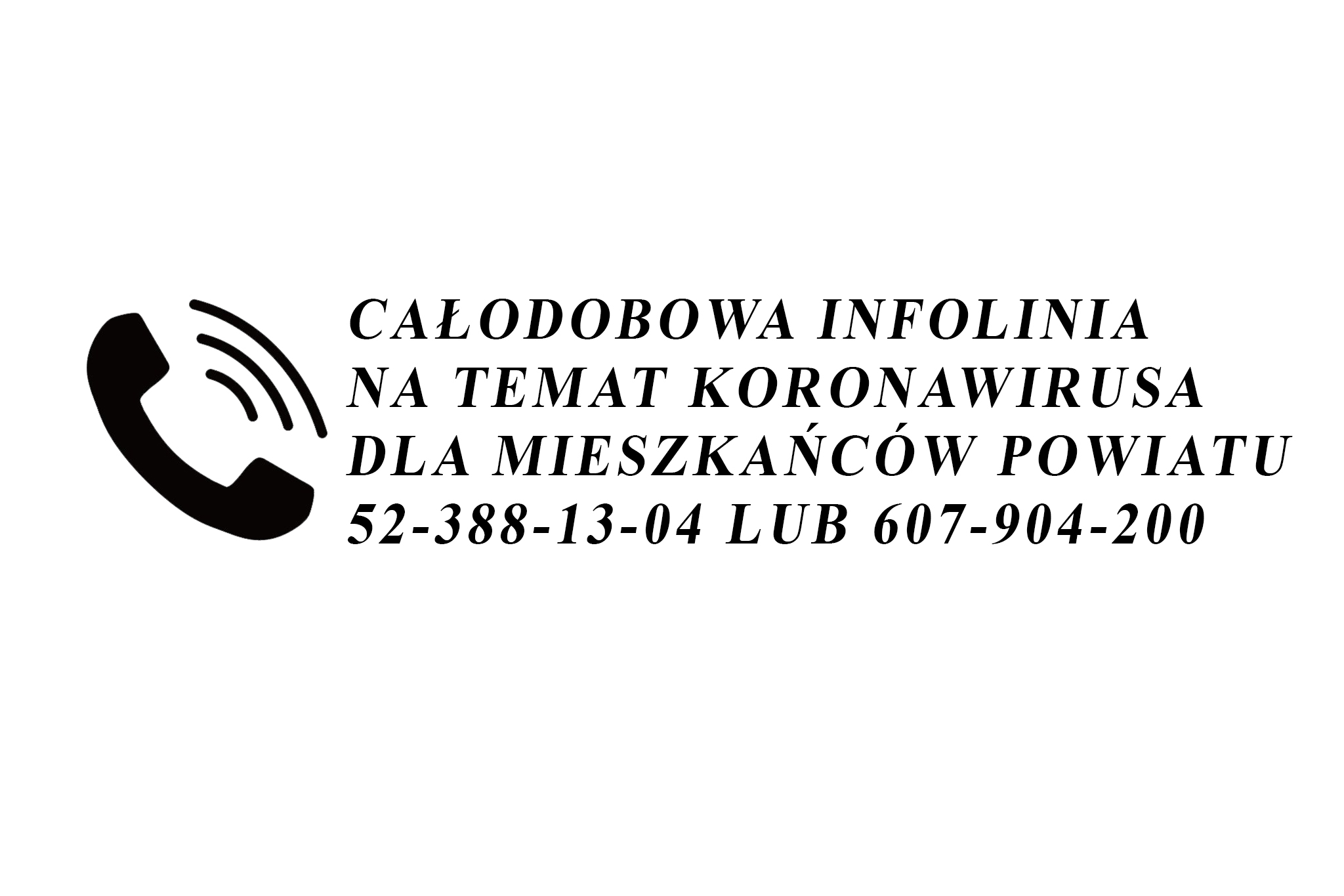 Komunikat Powiatowego Zespołu Zarządzania Kryzysowego - Infolinia