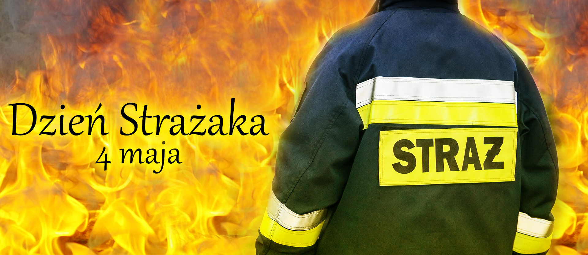Życzenia z okazji Dnia Strażaka