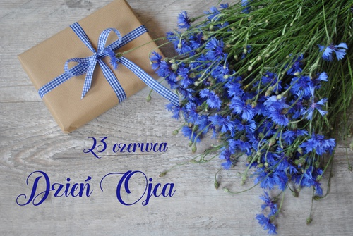 23 czerwca - Dzień Ojca!