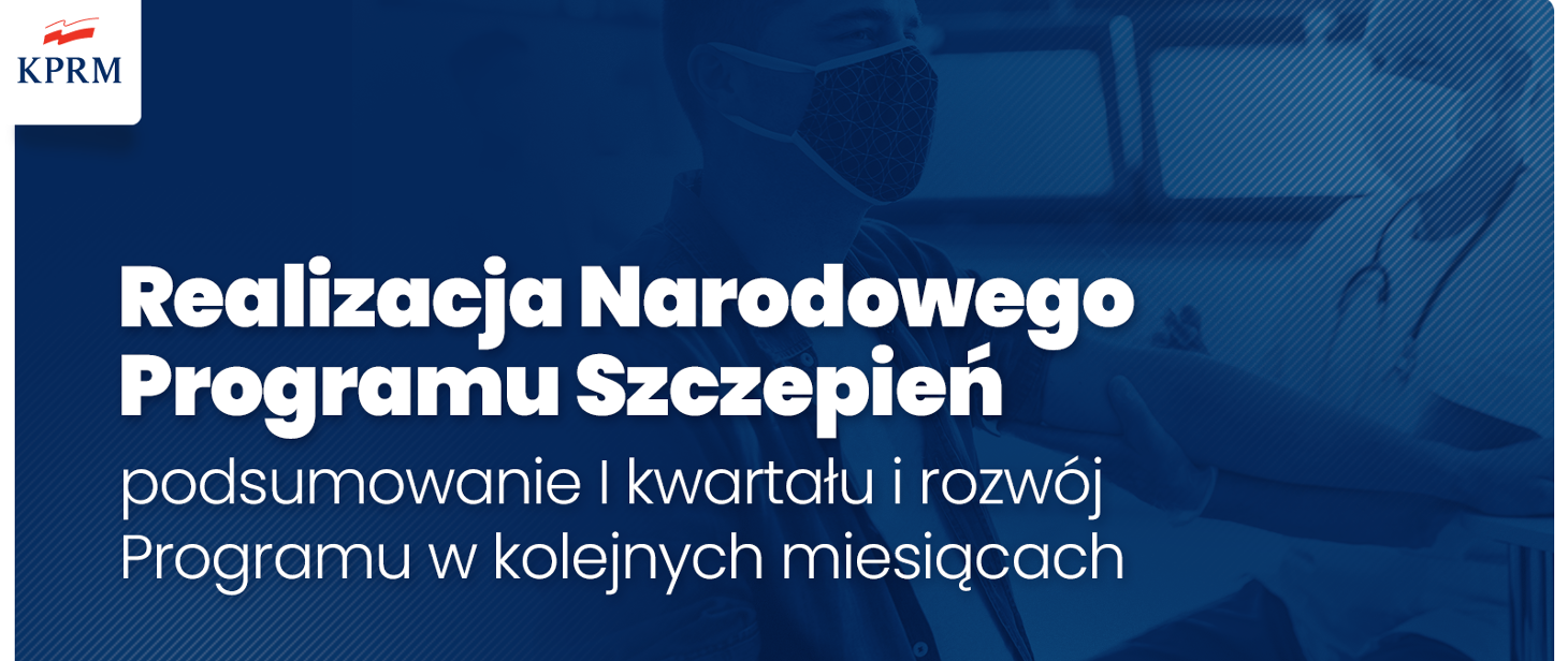 Przyspieszamy Narodowy Program Szczepień – zmiany zasad w II kwartale 2021 r.