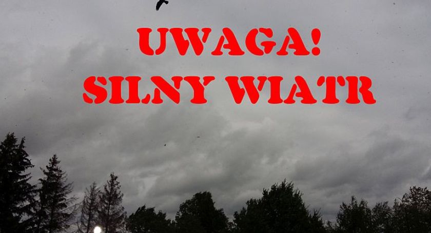 Uwaga! Silny wiatr!