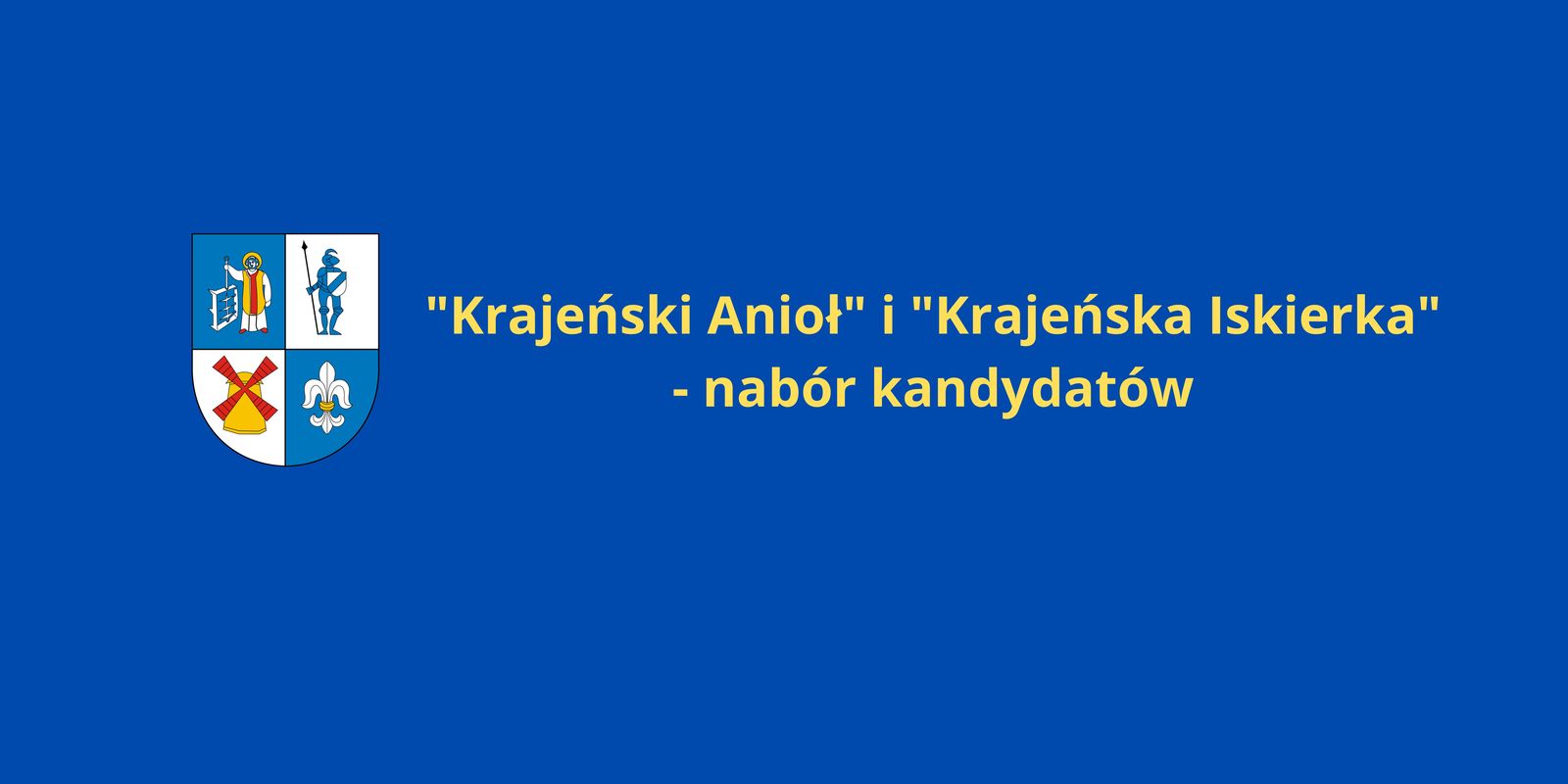 Nabór kandydatów do Nagrody Starosty Sępoleńskiego pn. „Krajeński Anioł” za rok 2022 oraz „Krajeńska Iskierka” za rok 2022