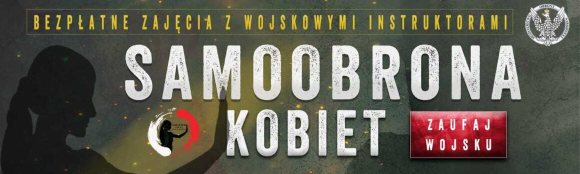 „Samoobrona kobiet – zaufaj wojsku”– ruszają zapisy na bezpłatne treningi