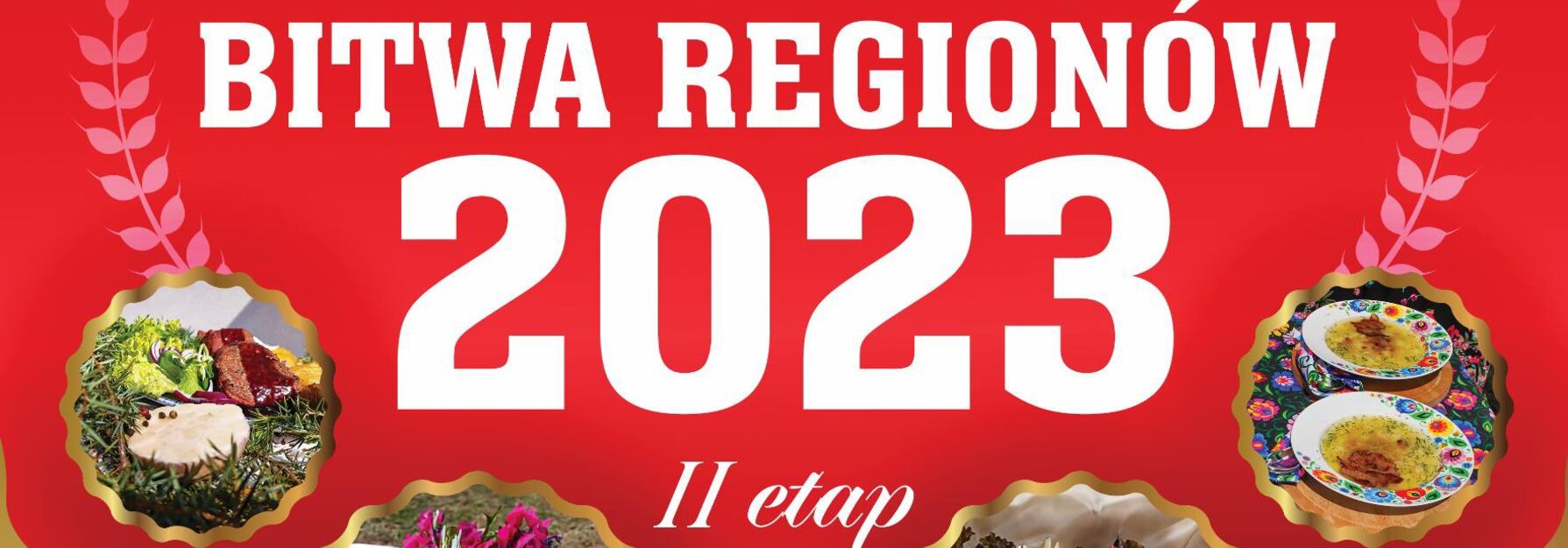 Bitwa Regionów 2023 - etap wojewódzki