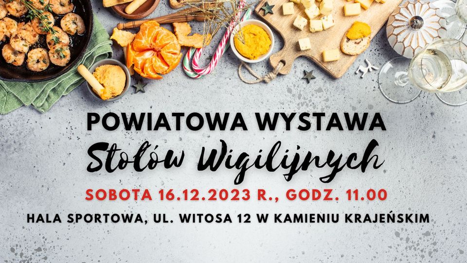 Powiatowa Wystawa Stołów Wigilijnych w Kamieniu Krajeńskim