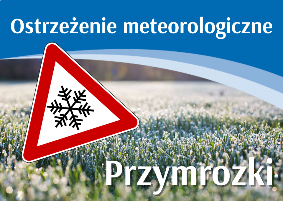 Uwaga! Przymrozki!