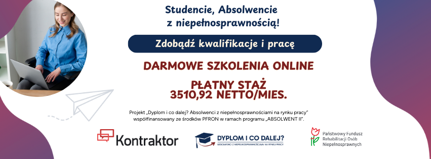 „Dyplom i co dalej? Absolwenci z niepełnosprawnościami na rynku pracy”